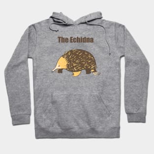 The  echidna Hoodie